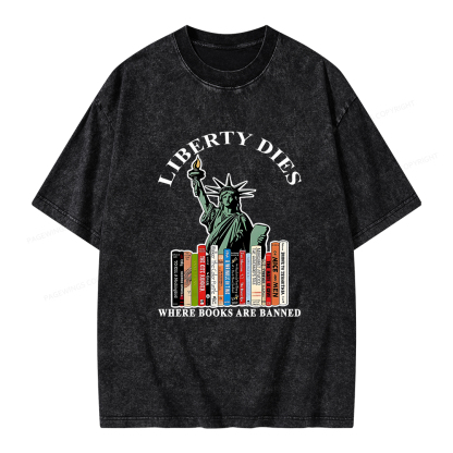 Pagewings Liberty Dies Where Books Are Banned T-Shirt Unisex Washed T-shirt