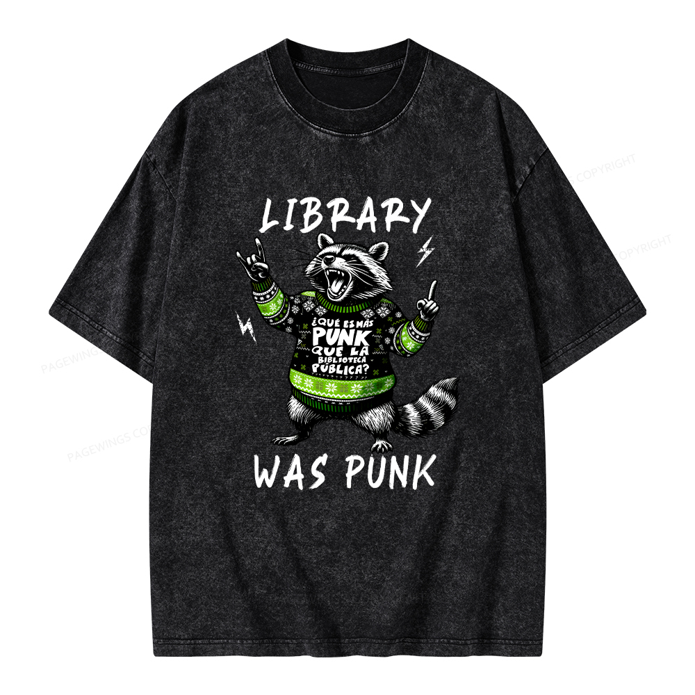 Pagewings Library Was Punk Unisex Washed T-shirt