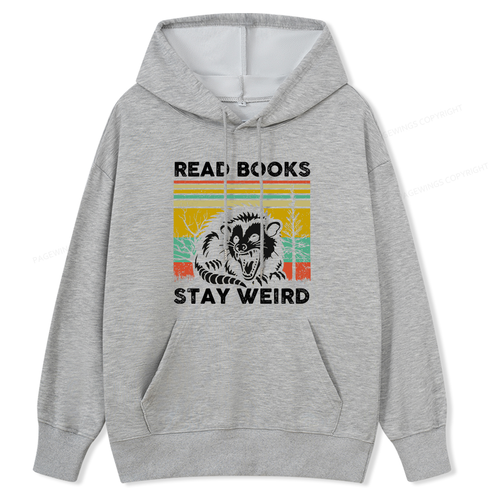 Pagewings Read Books Stay Weird Unisex Classic Hoodie