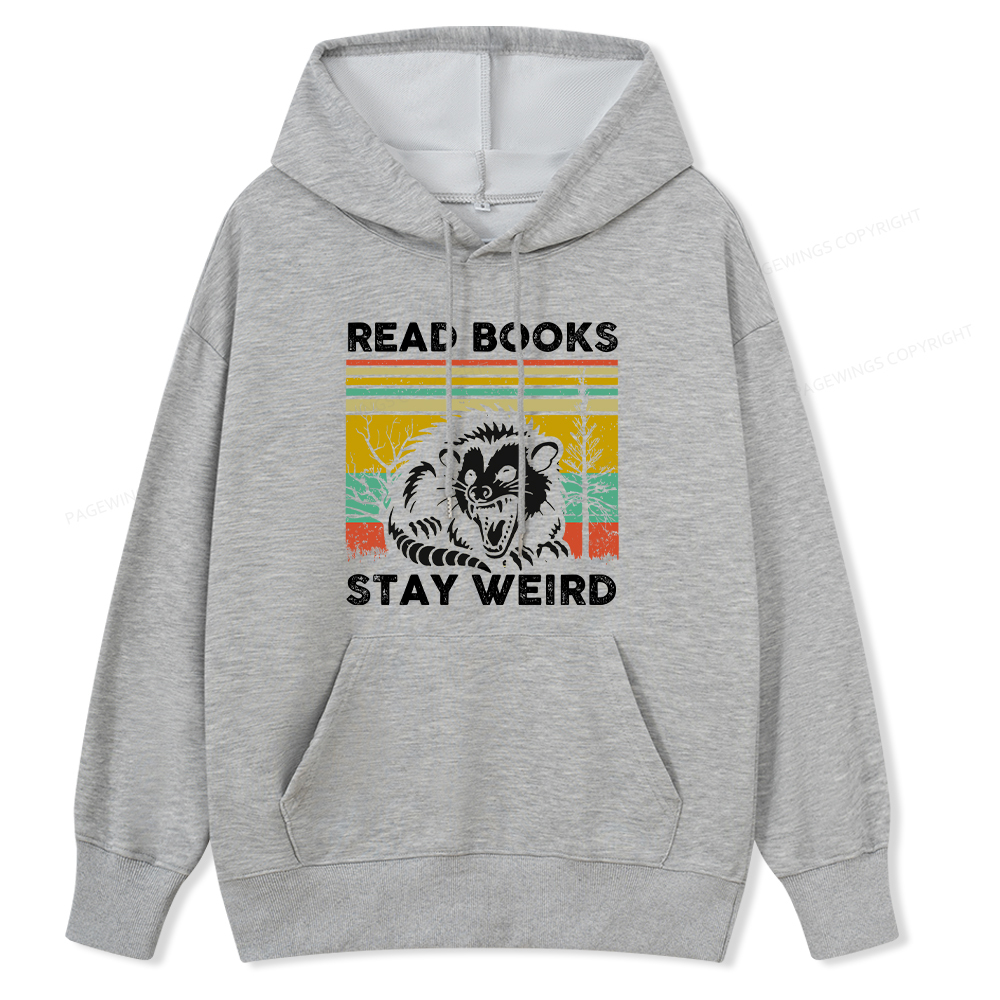 Pagewings Read Books Stay Weird Unisex Classic Hoodie