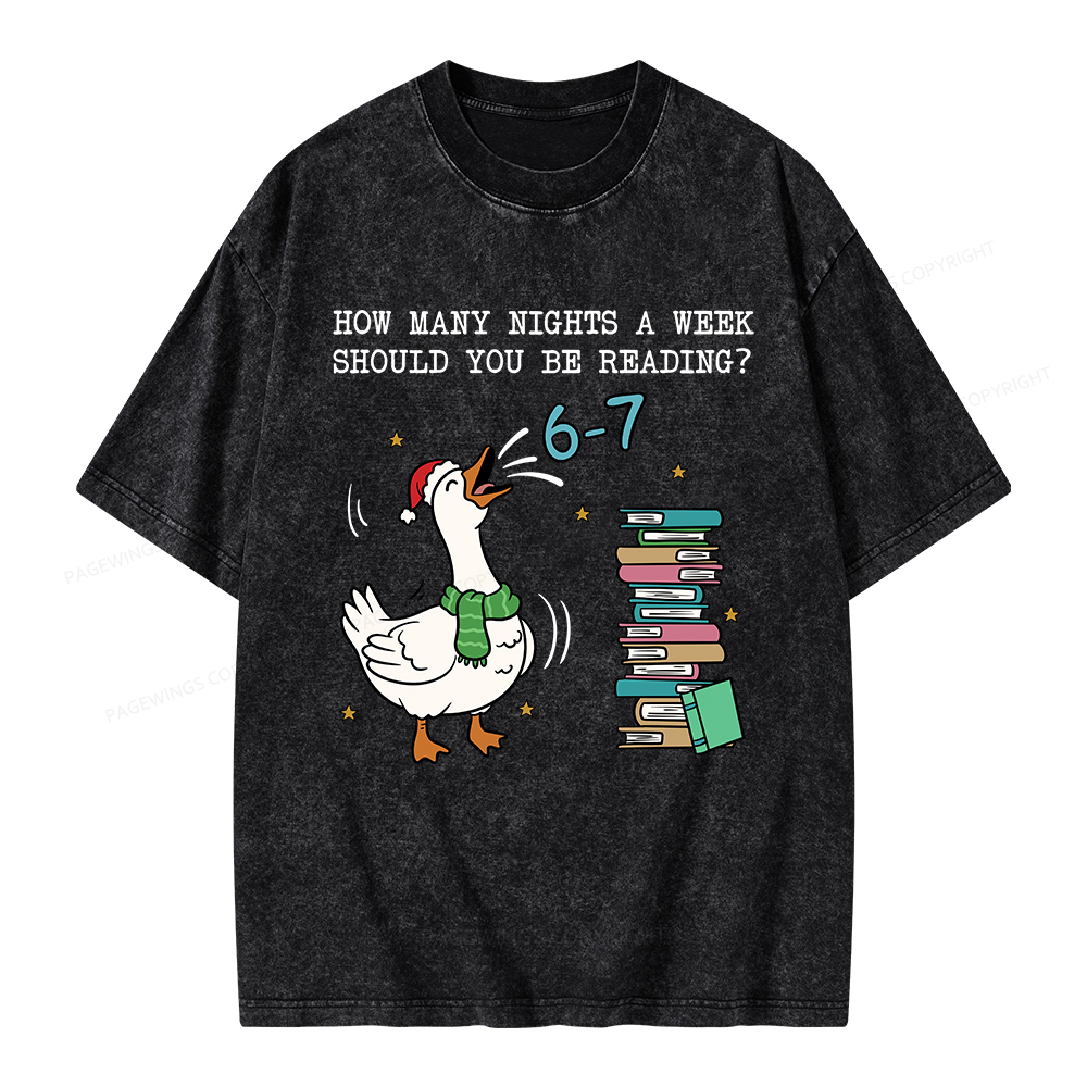 Pagewings How Many Nights A Week Should You Be Reading 6-7 Unisex Washed T-shirt