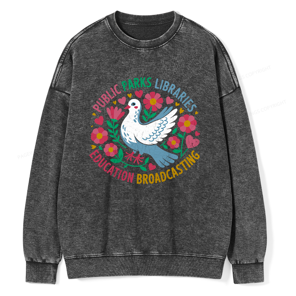 Pagewings Public Parks Libraries Education Broadcasting Unisex Washed Sweatshirt
