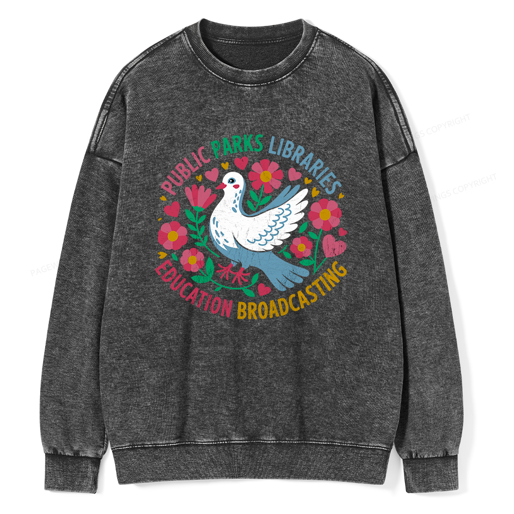 Pagewings Public Parks Libraries Education Broadcasting Unisex Washed Sweatshirt