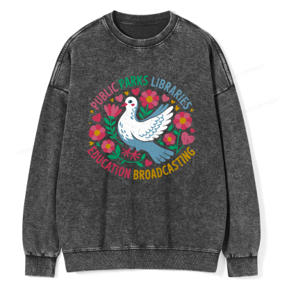 Pagewings Public Parks Libraries Education Broadcasting Unisex Washed Sweatshirt