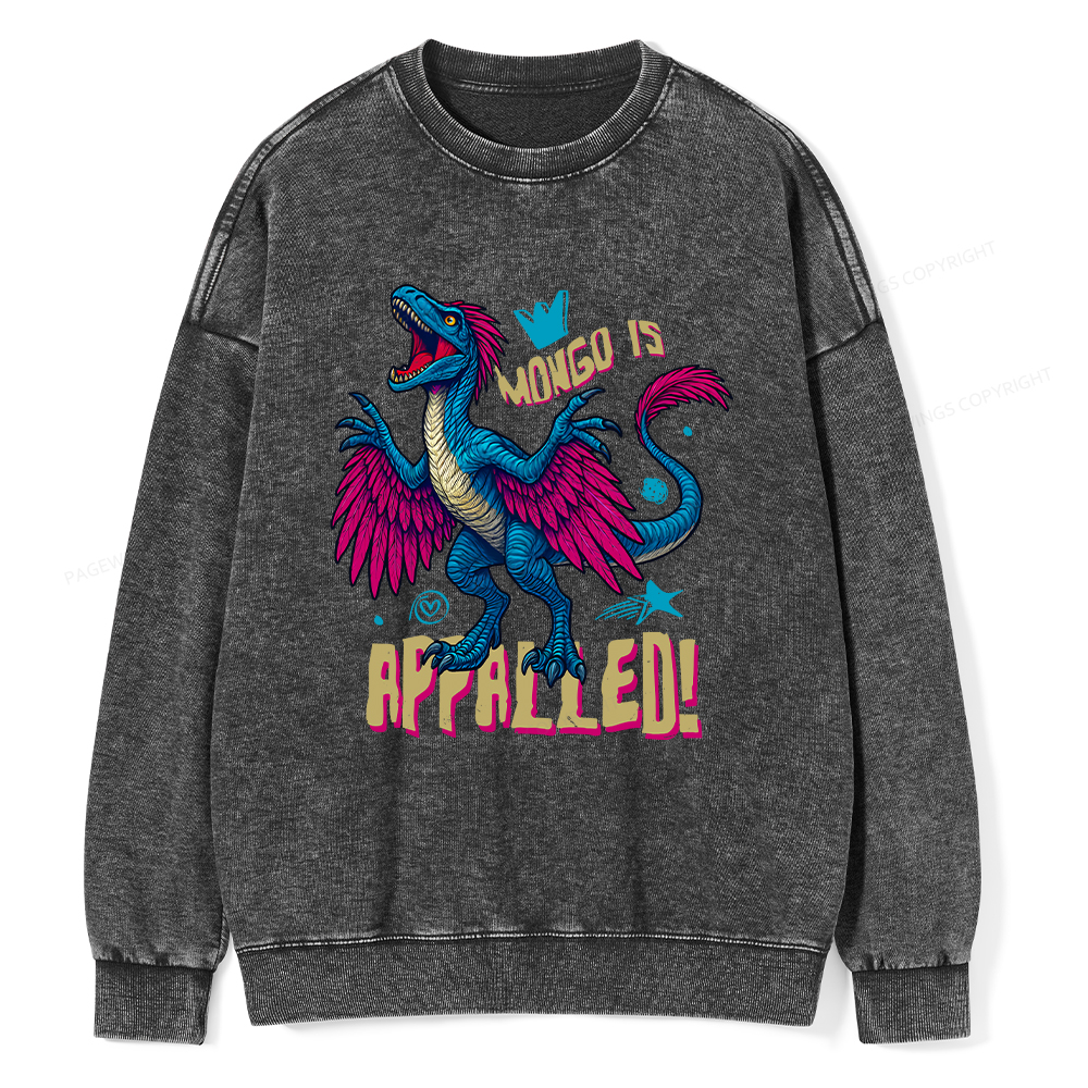 Pagewings Mongo is Appalled Unisex Washed Sweatshirt