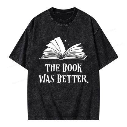 Pagewings The Book Was Better Unisex Washed T-shirt