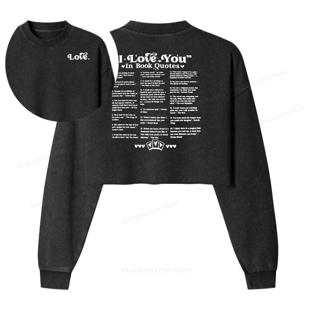 Pagewings I Love You in Book Quotes Women Washed Crop Sweatshirt