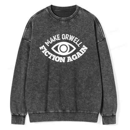 Pagewings Make Orwell Fiction Again Book Unisex Washed Sweatshirt