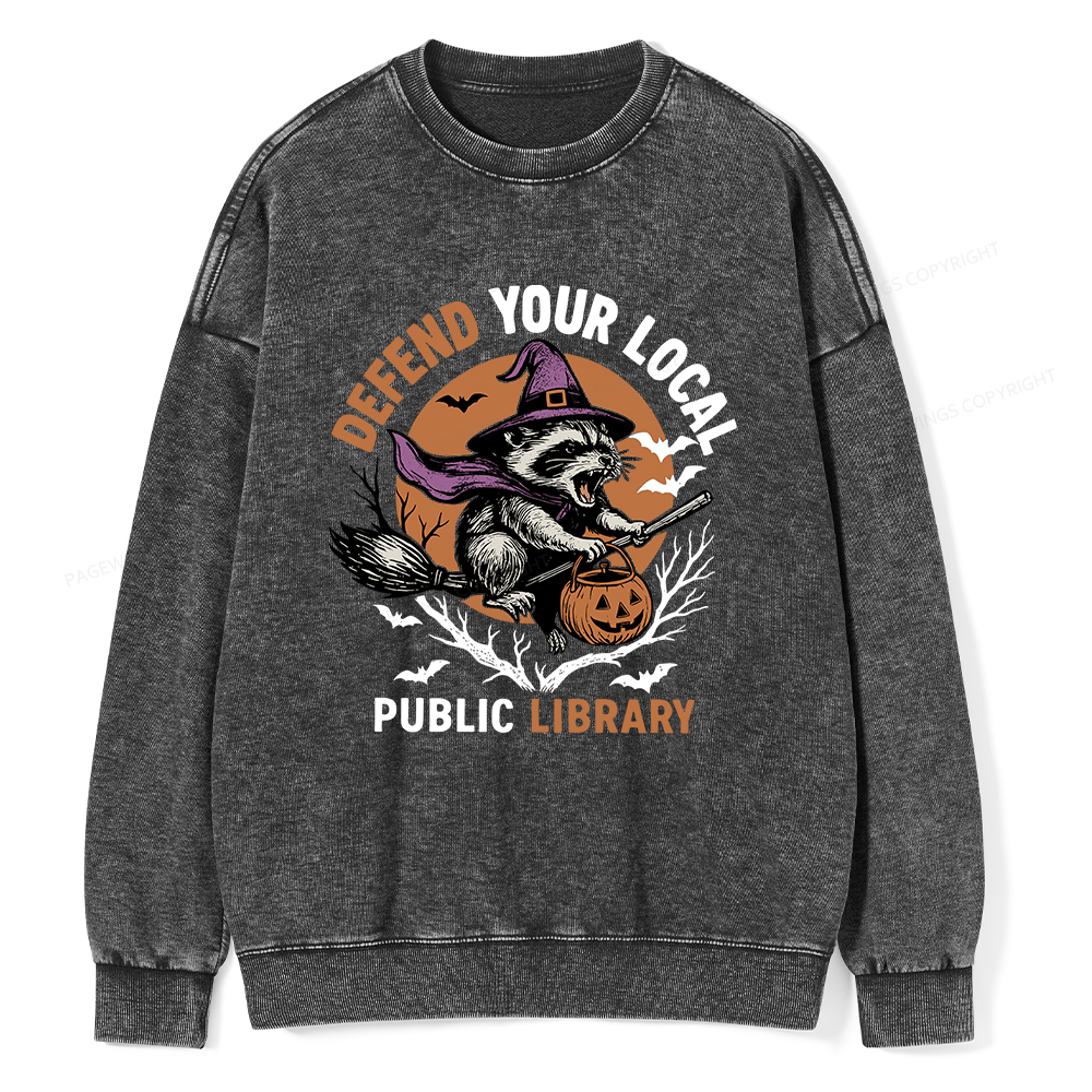 [Pagewings Defend Your Local Public Library Unisex Washed Sweatshirt