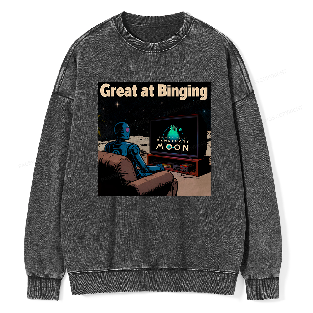 Pagewings Great At Binging Unisex Washed Sweatshirt