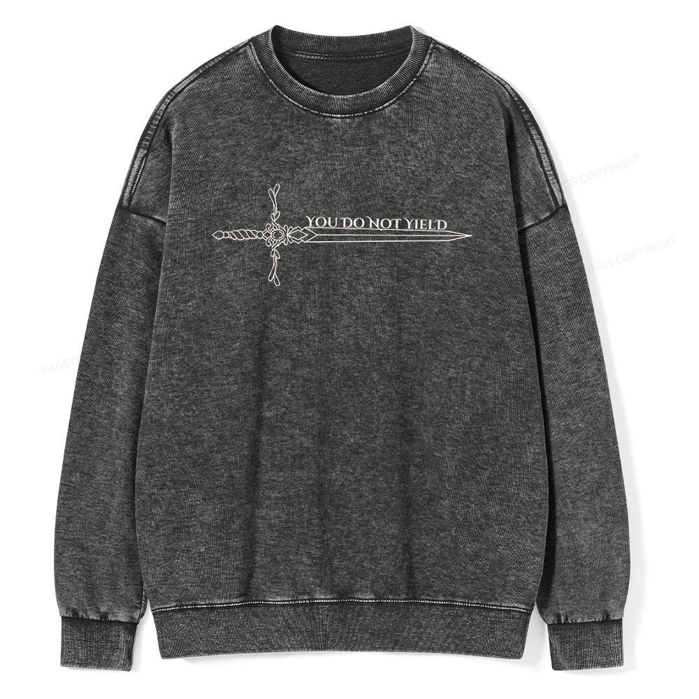 Pagewings You Do Not Yield Unisex Washed Sweatshirt