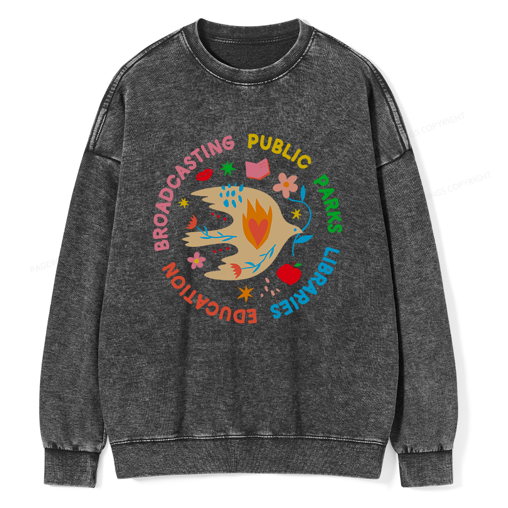 Pagewings Public Parks Libraries Education Broadcasting Unisex Washed Sweatshirt