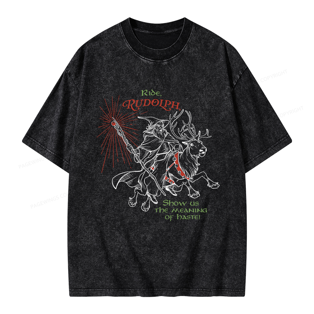 Pagewings Funny Christmas Show Us The Meaning Of Haste Unisex Washed T-shirt