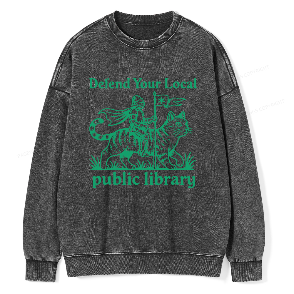 Pagewings Defend Your Local Public Library Unisex Washed Sweatshirt