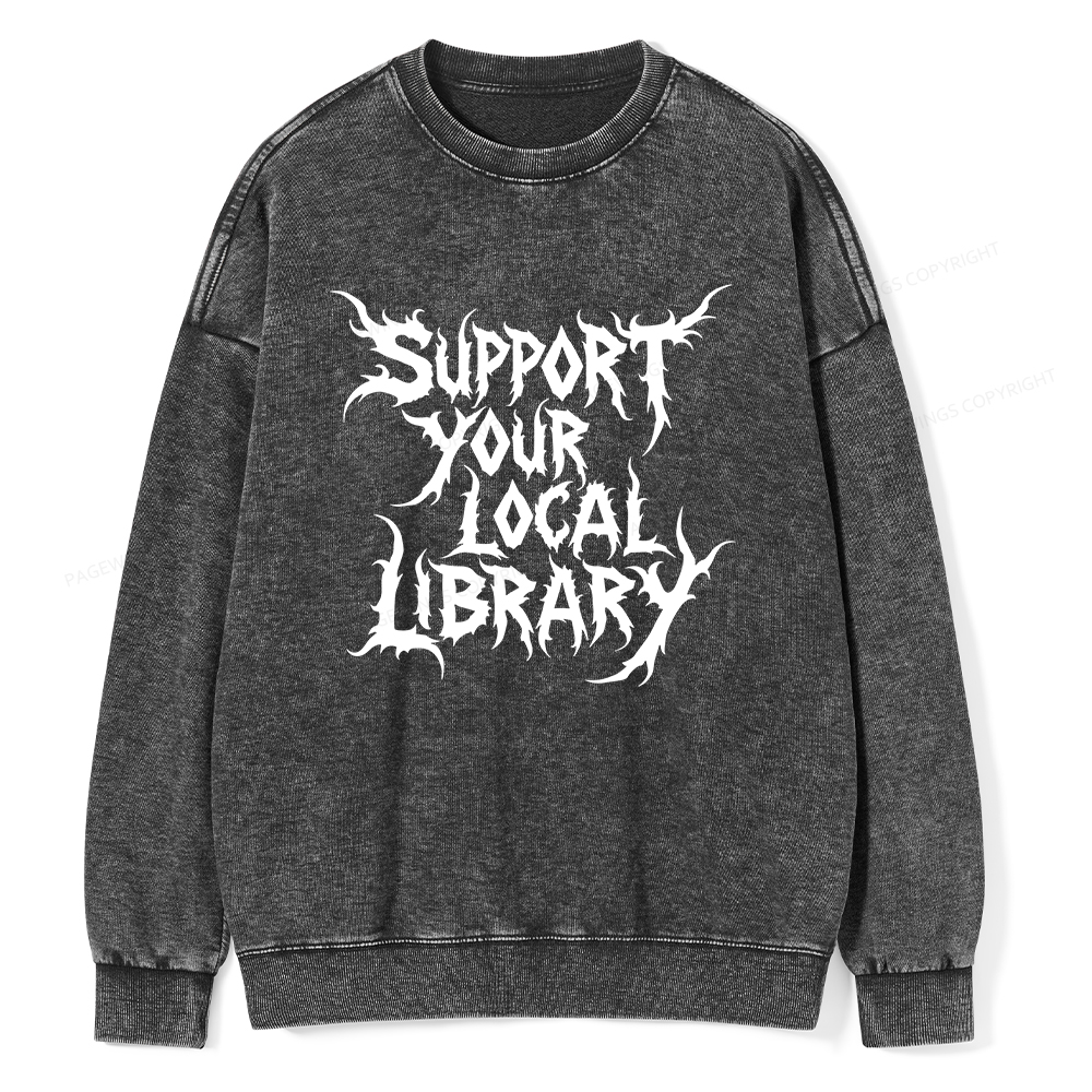 Pagewings Support Your Local Library Unisex Washed Sweatshirt