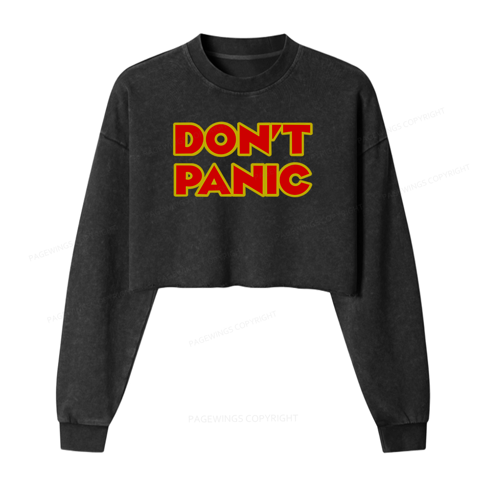 Pagewings Don't Panic Women Washed Crop Sweatshirt