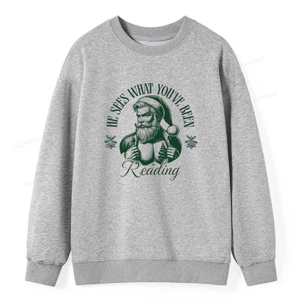 Pagewings He Sees What You've Been Reading Unisex Classic Sweatshirt