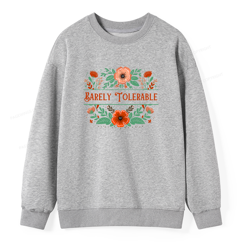 Pagewings Barely Tolerable Book Lover Unisex Classic Sweatshirt