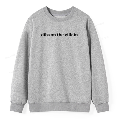 Pagewings Dibs On The Villain Unisex Classic Sweatshirt