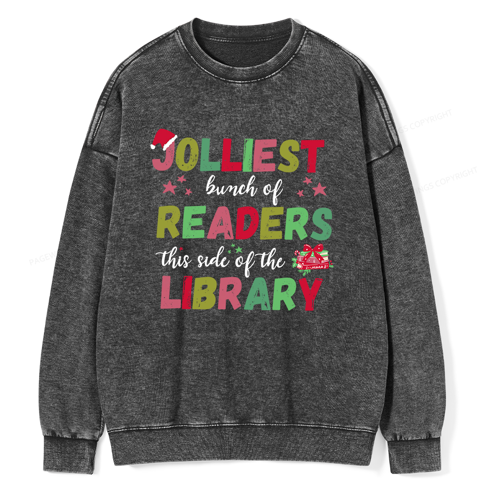 Pagewings Jolliest Bunch Of Readers This Side Of The Library Unisex Washed Sweatshirt