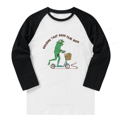 Pagewings Chasing That Book Fair High Long Sleeve Raglan T-shirt