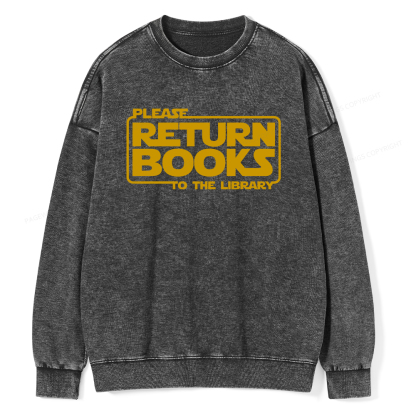Pagewings Please Return Books To The Library Unisex Washed Sweatshirt