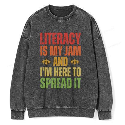 Pagewings Literacy Is My Jam And I'm Here To Spread It Unisex Washed Sweatshirt