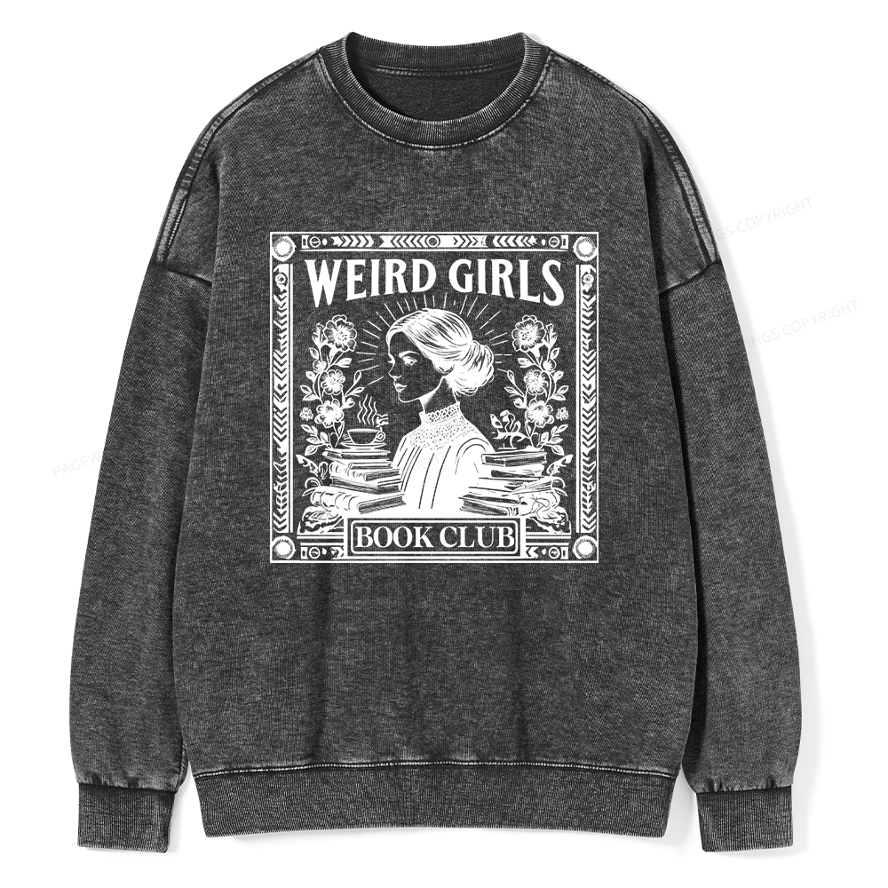 Pagewings Weird Girls Book Club Unisex Washed Sweatshirt