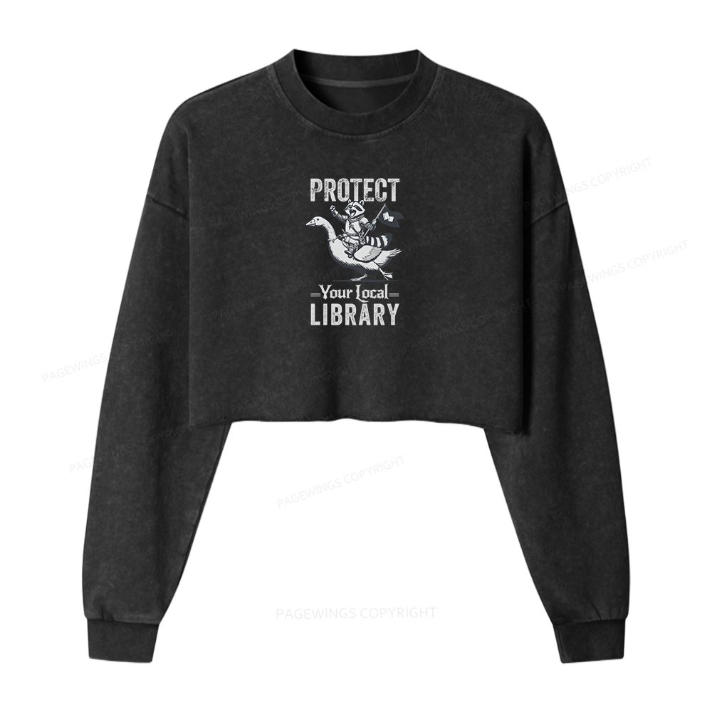 Pagewings Protect Your Local Library Women Washed Crop Sweatshirt