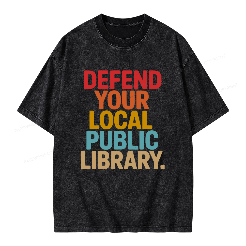 Pagewings Defend Your Local Public Library Unisex Washed T-shirt