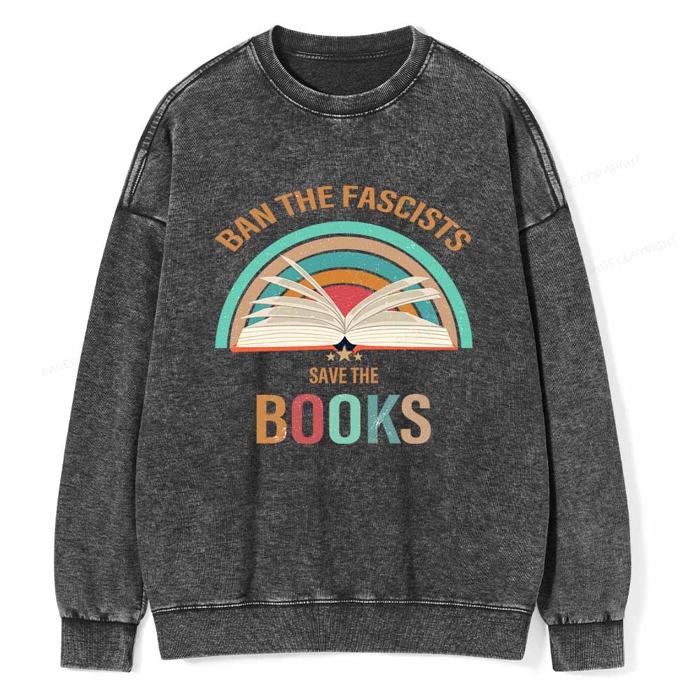 Pagewings Ban The Fascists Save The Books Unisex Washed Sweatshirt