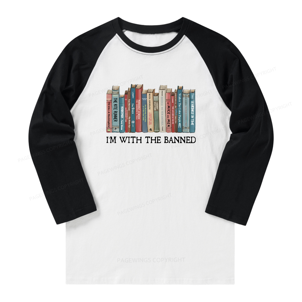 Pagewings I'm With The Banned Long Sleeve Raglan T-shirt