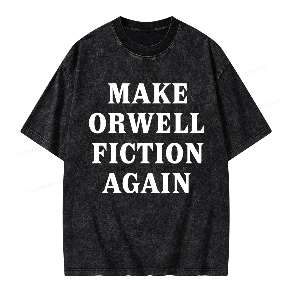 Pagewings Make Orwell Fiction Again Unisex Washed T-shirt