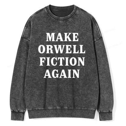 Pagewings Make Orwell Fiction Again Unisex Washed Sweatshirt