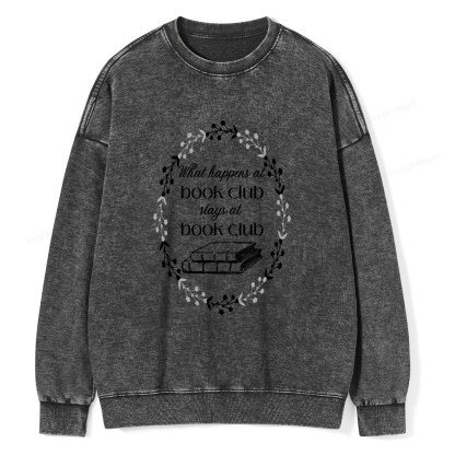 Pagewings What Happens At Book Club Unisex Washed Sweatshirt