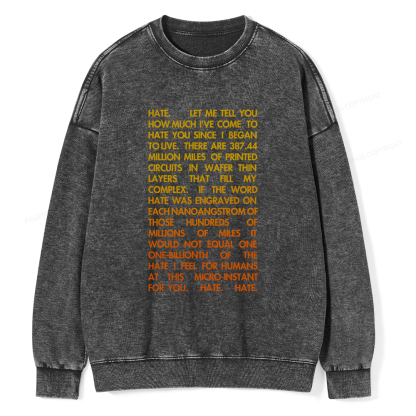 Pagewings Hate Unisex Washed Sweatshirt