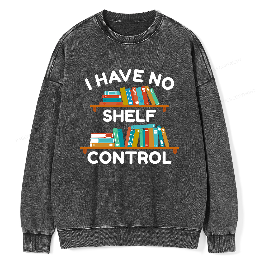 Pagewings I Have No Shelf Control Unisex Washed Sweatshirt