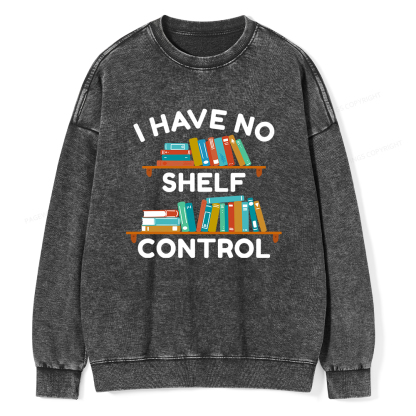 Pagewings I Have No Shelf Control Unisex Washed Sweatshirt