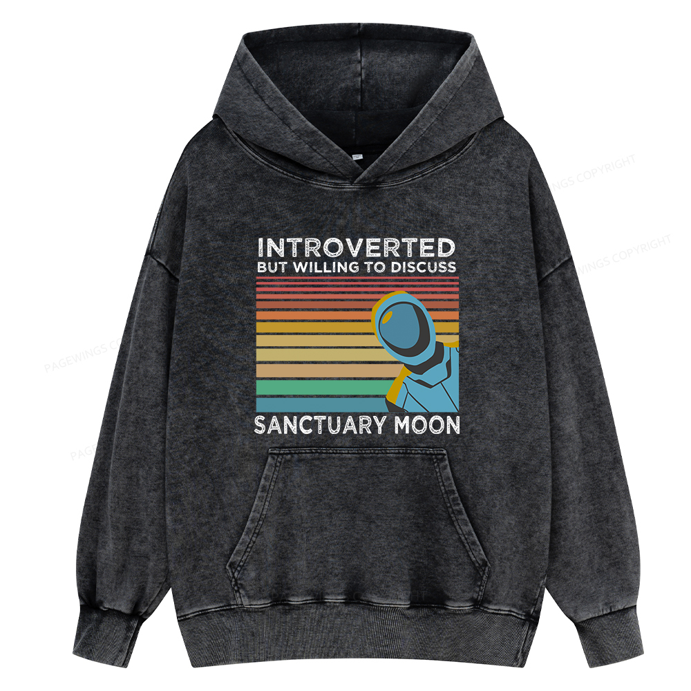 Pagewings Introverted But Willing to Discuss Sanctuary Moon Unisex Washed Hoodie