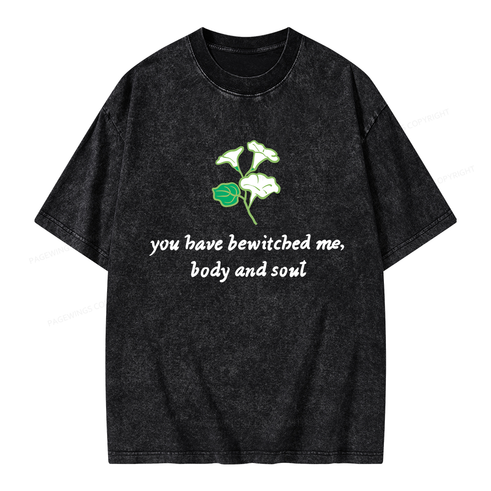 Pagewings You Have Bewitched Me Unisex Washed T-shirt