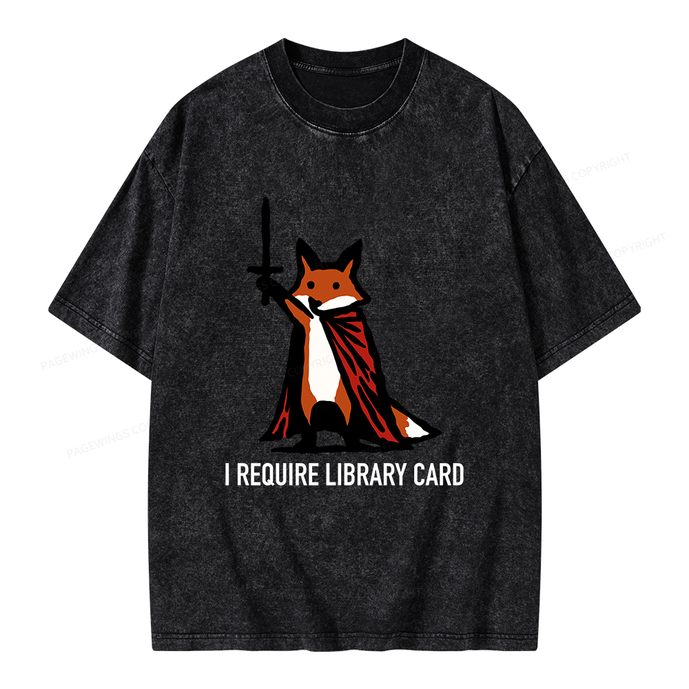 Pagewings I Require Library Card Unisex Washed T-shirt