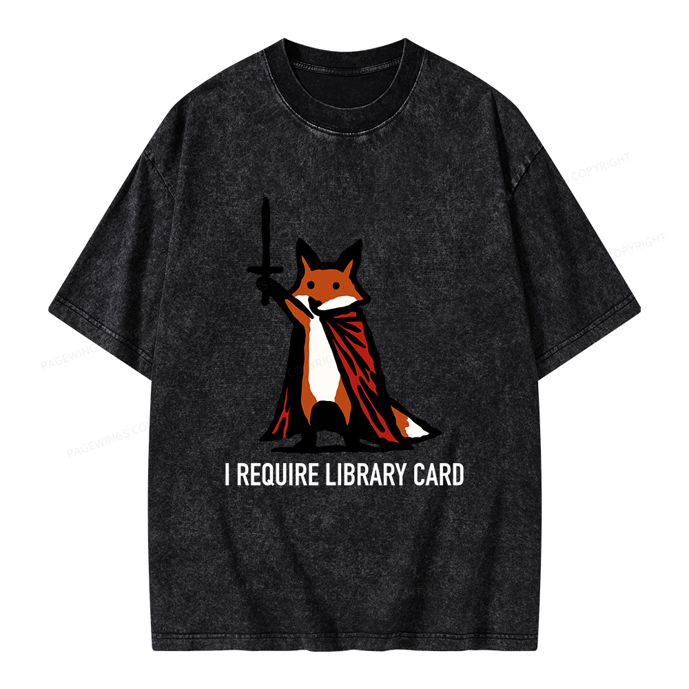 Pagewings I Require Library Card Unisex Washed T-shirt