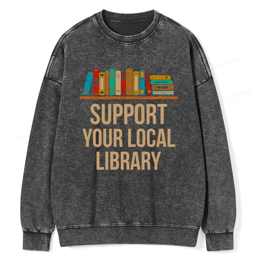Pagewings Support Your Local Library Unisex Washed Sweatshirt