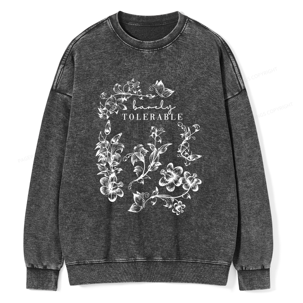 Pagewings Barely Tolerable Unisex Washed Sweatshirt