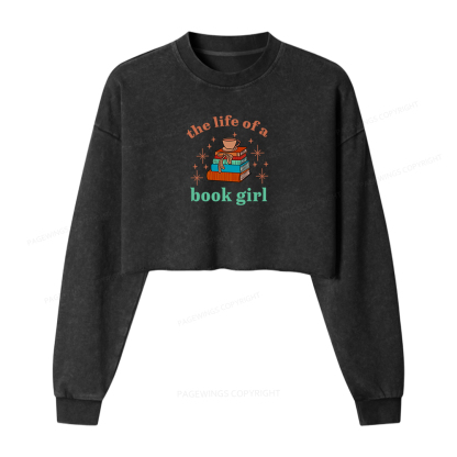 Pagewings The Life of a Book Girl Women Washed Crop Sweatshirt
