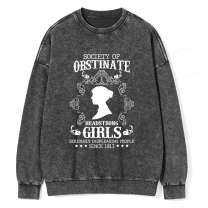Pagewings Society Of Obstinate Headstrong Girls Unisex Washed Sweatshirt