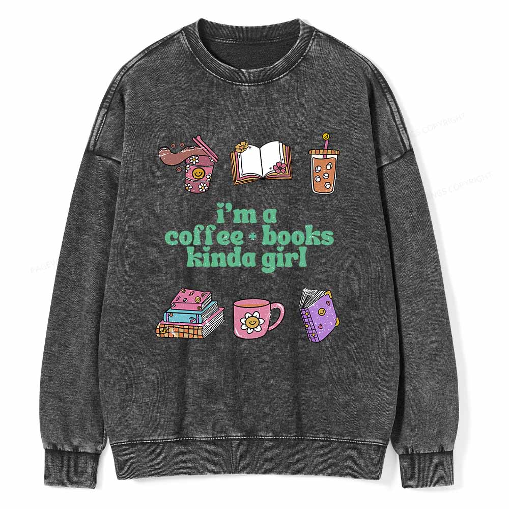 Pagewings I 'm A Coffee Books Kinda Girl Unisex Washed Sweatshirt