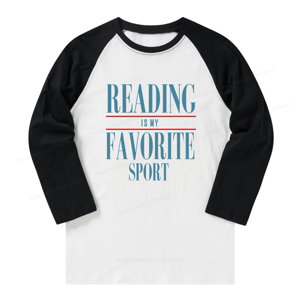 Pagewings Reading Is My Favorite Sport Long Sleeve Raglan T-shirt