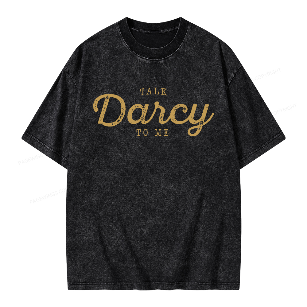 Pagewings Talk Darcy To Me Unisex Washed T-shirt