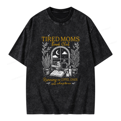 Pagewings Tired Moms Book Club Unisex Washed T-shirt